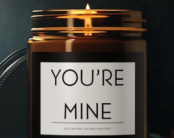 You're Mine candle; Dom Sub Gifts; Candle Gift