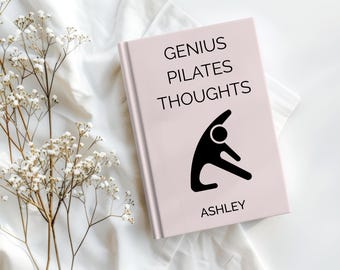 Pilates Gift: Genius Thoughts from Pilates, Fitness Planner