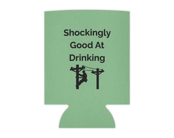 Funny Lineman Gift: Shockingly Good Can Cooler