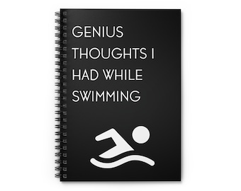 Swimming Gifts: Genius Thoughts I Had While Swimming, Swimmer Gift