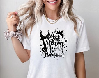Dices villano como si fuera algo malo camiseta de disney halloween, camiseta de disney para mujer, camiseta de la familia de disney para mujer, camiseta de disney, viaje a disney