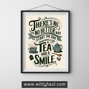 tea wall art, tea humour, tea prints, trendy tea art, tea decor, tea art print, tea poster, tea gift, tea lover, tea room, wall art unframed