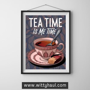 tea wall art, tea humour, tea prints, trendy tea art, tea decor, tea art print, tea poster, tea gift, tea lover, tea room, wall art unframed