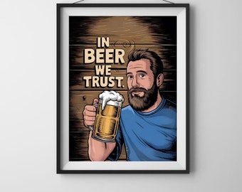 Funny Beer Poster Print, Beer Lover Wall Art, Digital Download Bar & Kitchen Decor, Humorous Drinking Quote, Man Cave Gift