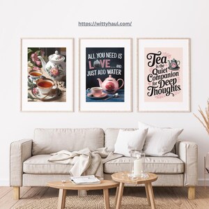 Tea wall art print, vintage teapot and quotes, All You Need Is Love Just Add Water, Tea Deep Thoughts, kitchen décor, gift for tea lovers