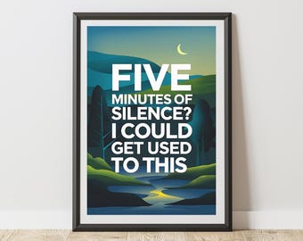 Funny Bathroom Print: Toilet Humor Quote Art (Digital Download)