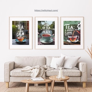 tea wall art, modern art, tea print, tea quotes, set of 3, tea art print, tea poster, tea gift, tea lover, tea room, tea humor, tea sayings