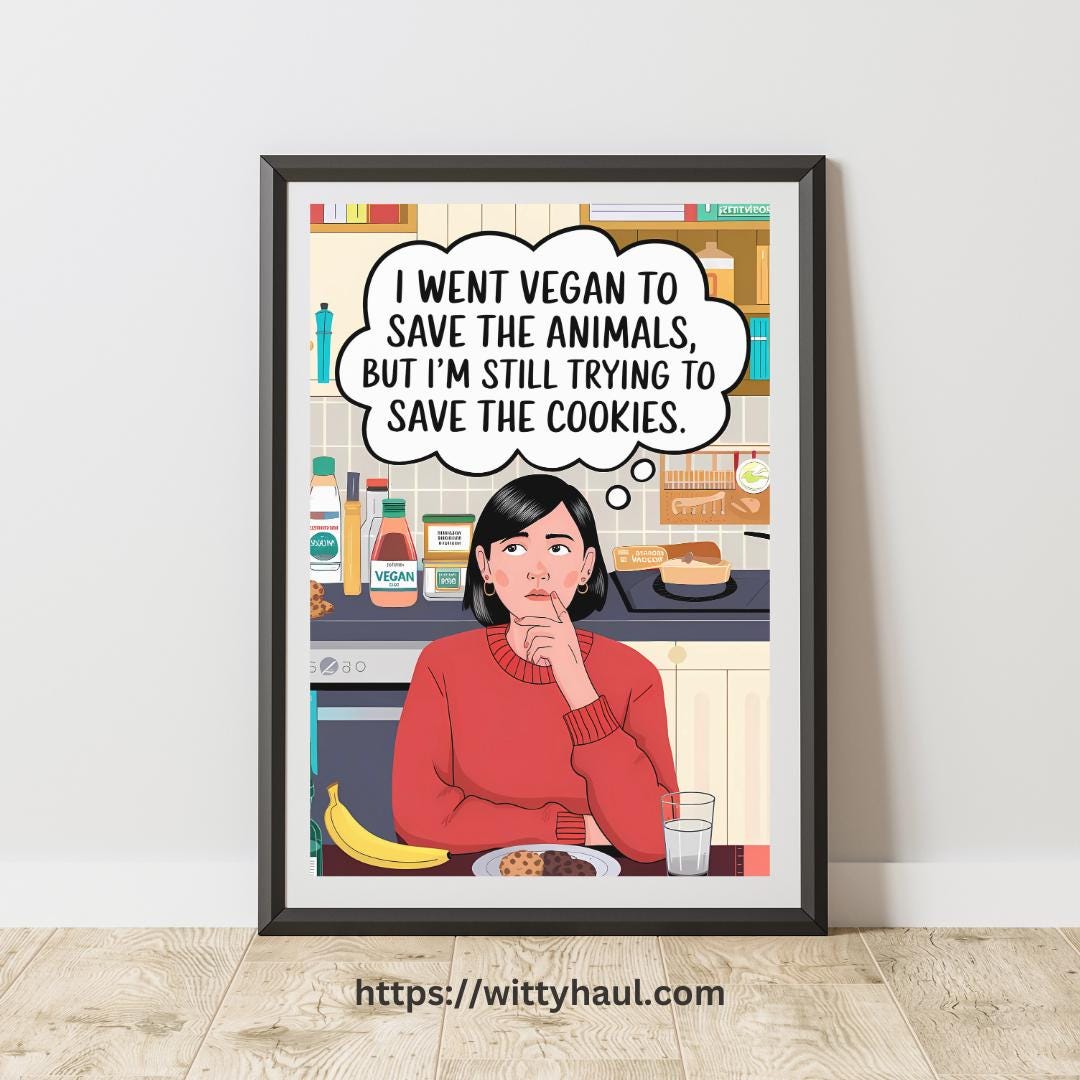 funny kitchen wall art, humor dining room art, vegan artwork, vegan digital prints, vegan gifts, vegan jokes, vegan print, vegetarian poster