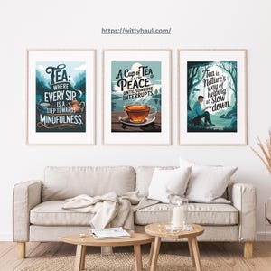 tea wall art, modern art, tea print, tea quotes, set of 3, tea art print, tea poster, tea gift, tea lover, tea room, tea humor, tea sayings