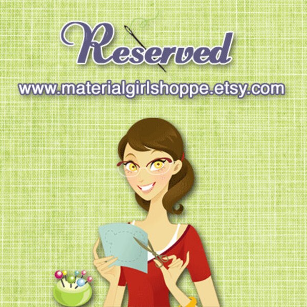 Reserved Listing for EllaLuBoutique