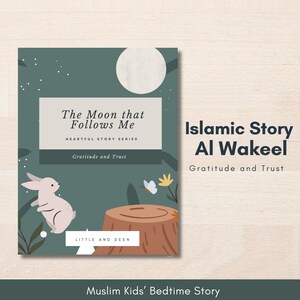 The Moon the Follows Me Muslim kid Bedtime Story Islamic Activity Muslim Kids Story Instant  Download