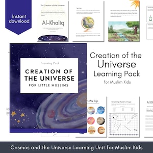 Creation of the Universe Learning Pack Islamic Learning Resource Muslim Homeschool Unit Study Name of Allah Islamic Studies Islamic Learning