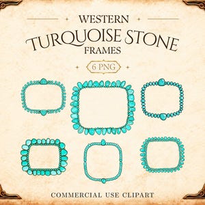 Pode incluir: Uma coleção digital de seis molduras retangulares compostas por pedras turquesa. O texto diz WESTERN TURQUOISE STONE FRAMES 6 PNG e COMMERCIAL USE CLIPART. As molduras estão dispostas em duas filas sobre um fundo de pergaminho claro.