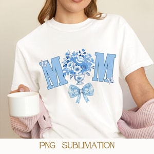Blaue Chinoiserie Mama Png, Toile De Jouy Coquette Bow Design, Blumen Muttertagsgeschenk, digitaler Download, Sublimation PNG