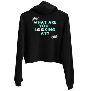 Girlfriend Hoodie What are you looking at Hoodie for her Kazei Hoodies Conversation Clothing Hoodie Gifts for her Female Hoodies Crop Hoodie