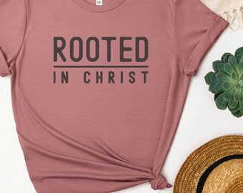 Rooted In Christ Mauve Christian Tshirt,Faith Shirt, Retro Christian Tshirt,Bible Verse Shirt,Womens Christian TShirt,Men's Christian TShirt