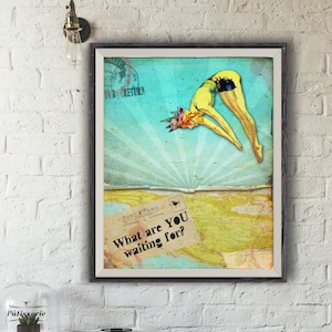 Photo Collage Art Poster Print, Diving Art, Inspirational Art,Motivational Quote,Uplifting Gift,Swim Wall Decor,Colorful Art Print, Dive In