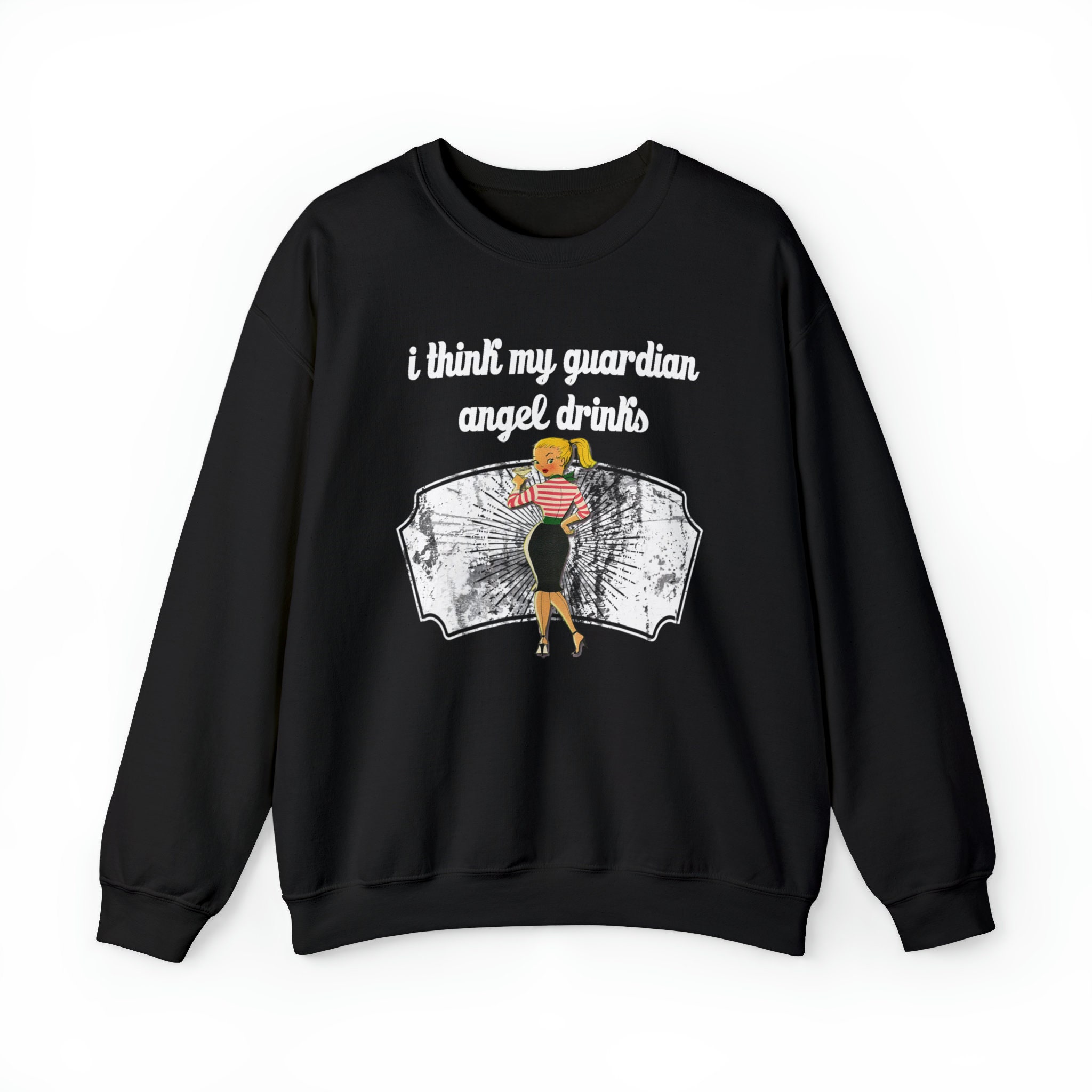 Funny Women s Sweatshirt angel Shirt guardian Angel Top sarcastic