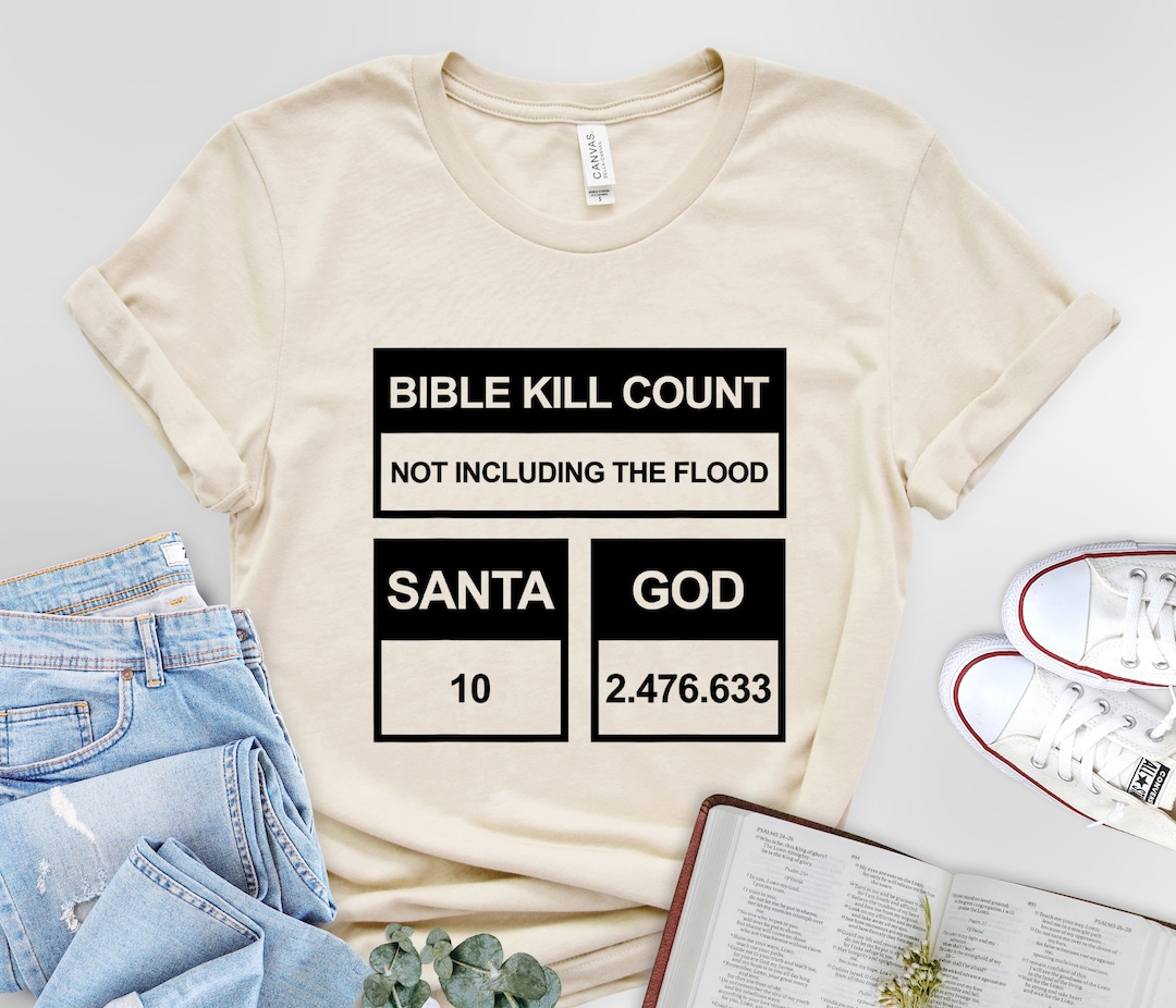 Bible Kill Count Not Including the Flood God T-shirt - Etsy
