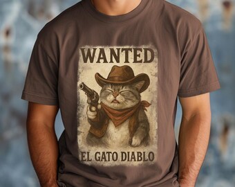 Wanted Cat El Gato Diablo T-Shirt, Funny Cat Tee, Cowboy Western Shirt, Gift for Cat Lovers, Unisex Vintage Style Shirt, Pet Lover Apparel