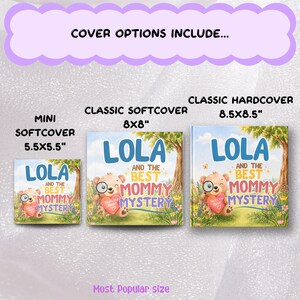 three different sizes of a book cover for a children's book titled "Lola and the Best Mommy Mystery".