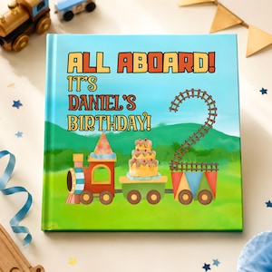 Personalized Train Birthday Storybook, Customizable Birthday Gift for Toddlers and Babies