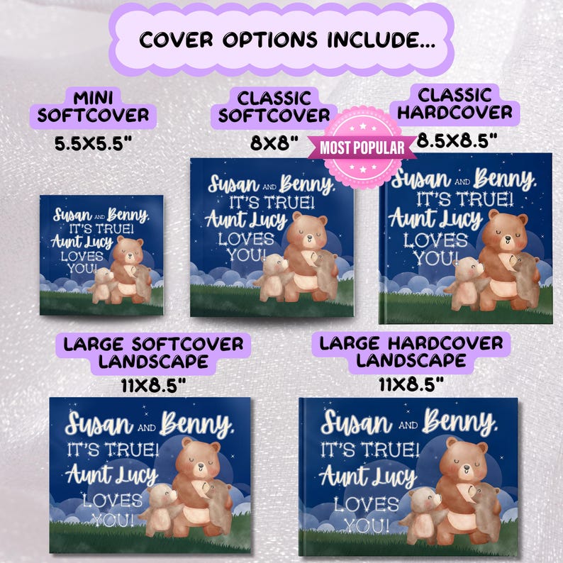 a collection of cover options for a "It's True! Aunt Lucy Loves You!" themed artwork. The options include a mini softcover, a classic softcover, a classic hardcover, a large softcover landscape, and a large hardcover landscape. Each cover features a bear and the text "It's True! Aunt Lucy Loves You!"