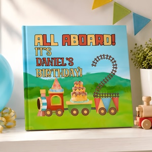 Train Birthday Book, Personalized Baby Story, Custom Name 1st 2nd 3rd Bday Toddler Gift