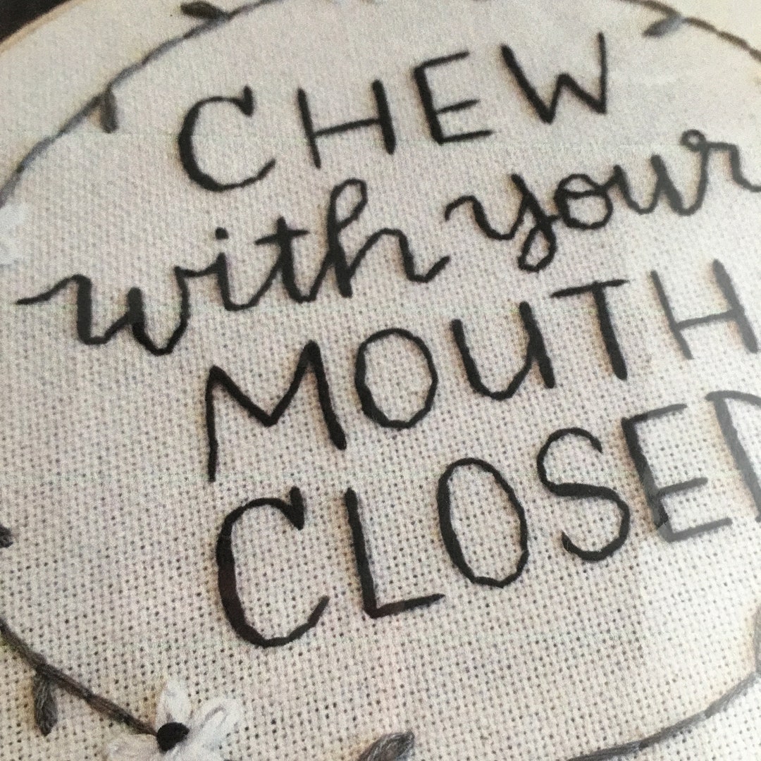 PDF Pattern: Chew With Your Mouth Closed - Etsy