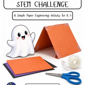 May include: A Ghost Hideout STEM Challenge activity sheet featuring a cartoon ghost, an orange paper tent structure, a stack of orange, purple, and black paper, a clear tape dispenser, and blue scissors. Text reads: Ghost Hideout STEM Challenge.
