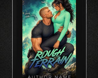 Adventure Romance Book Cover | Grumpy Sunshine, Forced Proximity, Mountain Wilderness (Kindle Ready)