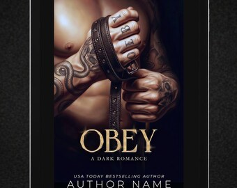 Dark Romance Premade Book Cover | Power Dynamics, Tattooed Hero, BDSM Aesthetic, Edgy Dark Art (Kindle Ready)