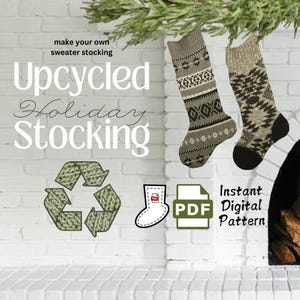 Op de afbeelding: Digitaal patroon voor een gerecyclede kerstsok. Maak je eigen trui-sok met dit direct downloadbare PDF-patroon. Het patroon bevat een groen recycle-symbool en een witte omtrek van een sok met een rood PDF-label.