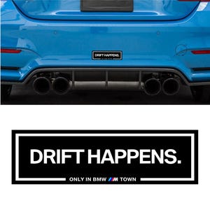2x Drift Happens Decals, Bmw M Town Sticker, Bmw Bumper Sticker for M2 M3 M4 M5 M6 M8 Series 1 2 3 4 5 6 7 8 E F X Z M i4 iX Competition