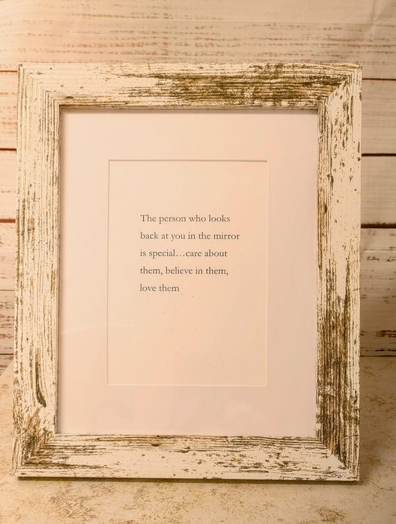 Self Love Original Framed Message Art | 8x10 Rustic Distressed White Wood Frame