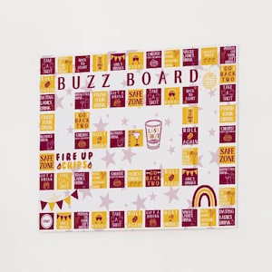 May include: A white game board with a yellow and burgundy design. The board has a title that says "Buzz Board" and includes various drinking game prompts. The board also has a section that says "Fire Up Chips".