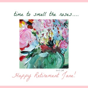 Carta di pensionamento, personalizzata, personalizzata, unica, floreale, acquerello, regalo, 5*7, spedizione gratuita, rose, fiori, ragazza, donna, lavoro