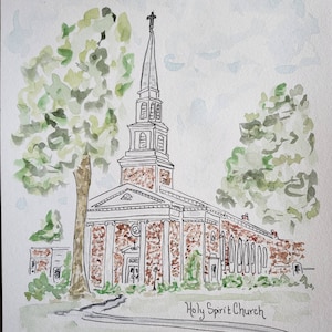 Custom watercolor, church, home, school, personalized, hand painted, Original Watercolor, holy spirit church, Louisville