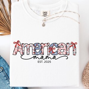 Custom USA Shirt for Women American Shirt USA Comfort Color Shirt for 4th of July Mama Shirt Mama Patriotic Shirt Fourth of July