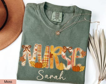Personalized Nurse Shirt, Fall Nurse Shirt, Comfort Colors Nurse Shirt Fall Nurse Tee Tshirts, Seasonal Nurse Shirt Cozy Nurse Preppy Nurse