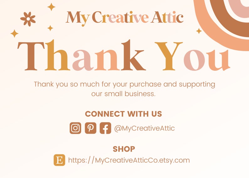 May include: A thank you card with a peach and brown colour scheme. The card features the text "My Creative Attic" and "Thank You". The card also includes social media handles and a website address for the shop.
