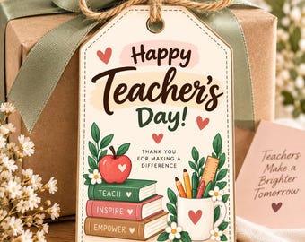 Teacher Appreciation Gift Tag, Happy Teacher's Day Gift Tag, Printable Teacher Gift Tags, Teacher Thank You Tag, Teacher Gift Printable