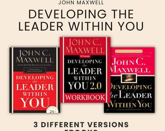 Developing the Leader Within You, John Maxwell Leadership Guide, Leadership Training Ebooks, Personal Growth