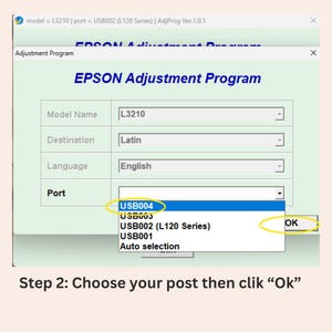 May include: A digital interface for the Epson Adjustment Program displaying a configuration window. The screen shows fields for Model Name L3210, Destination Latin, Language English, and a dropdown menu for Port selection with USB004 highlighted.