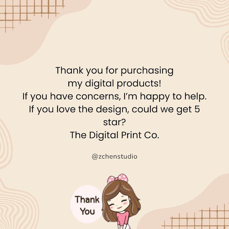 May include: A digital product thank you card with a light brown background and decorative elements. The text reads "Thank you for purchasing my digital products!" and includes a request for a 5-star review. The Digital Print Co. is the seller.