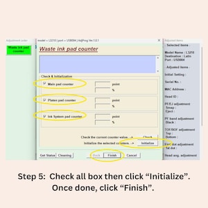 May include: A digital interface for the Waste ink pad counter software, model L3210, featuring checkboxes for Main pad, Platen pad, and Ink System pad counters. The screen includes an Initialize button and a Finish button, with instructions below.