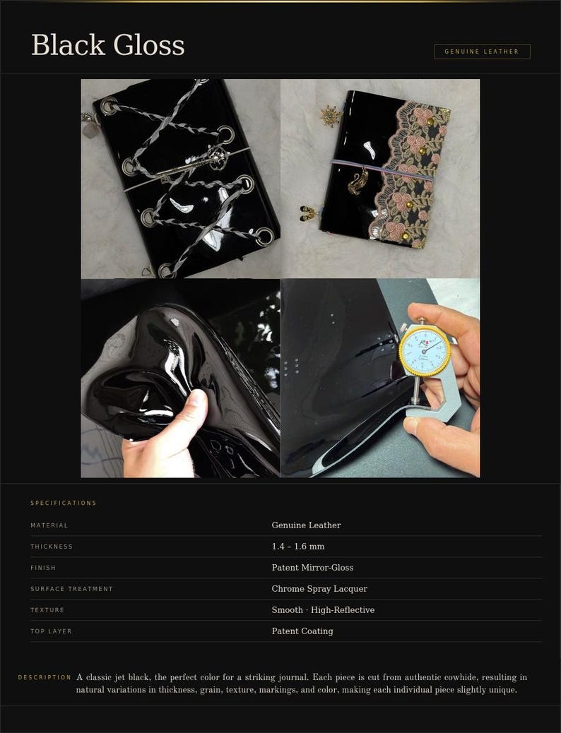 May include: Black gloss leather journals with a mirror-gloss finish. The journals are jet black and feature a smooth, high-reflective texture. The image shows the journal's thickness, which is 1.4 - 1.6 mm. The text "Black Gloss" and "Genuine Leather" are visible.