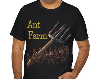 Funny Ant Farm Pitchfork Shirt I Joke Tee I Ant Lovers I Birthday Gift for Him & Her I Unisex Insect T-Shirt I Gag Gift Punny Shirt