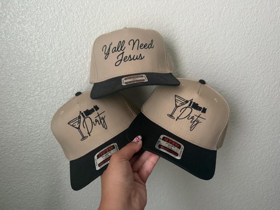 Yall Need Jesus Hat | Baseball Hat | Embroidered Hat | I like it Dirty Hat | Funny Hat |