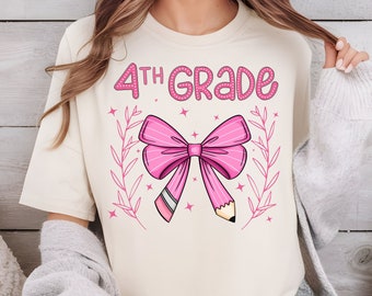 4th Grade Pink Pencil Bow Shirt PNG, Teacher Shirt PNG, Back to School Shirt PNG, Teacher Team Shirts, Teacher Sublimation, digital download